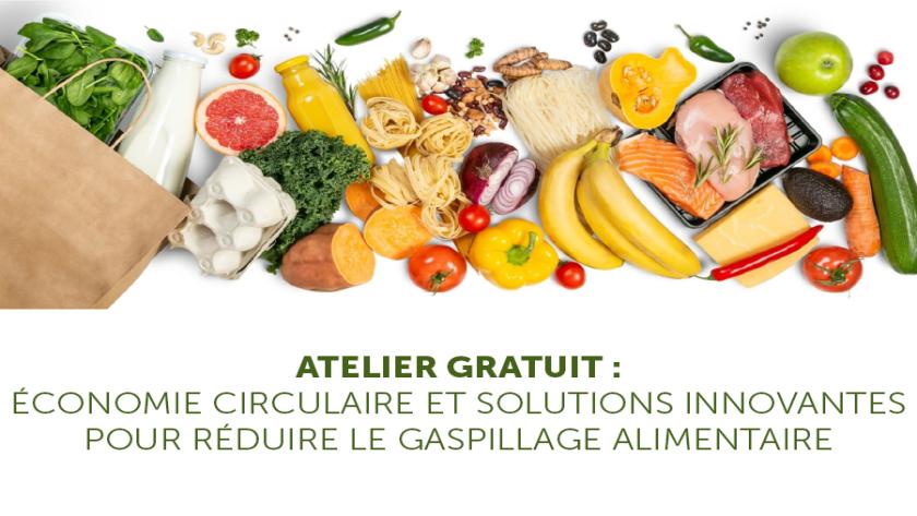 Atelier : économie circulaire et gaspillage alimentaire